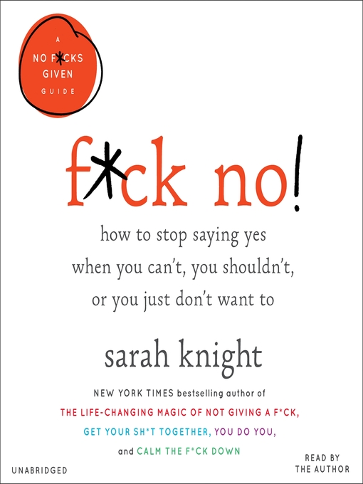 Title details for F*ck No! by Sarah Knight - Wait list
